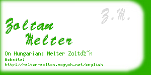 zoltan melter business card